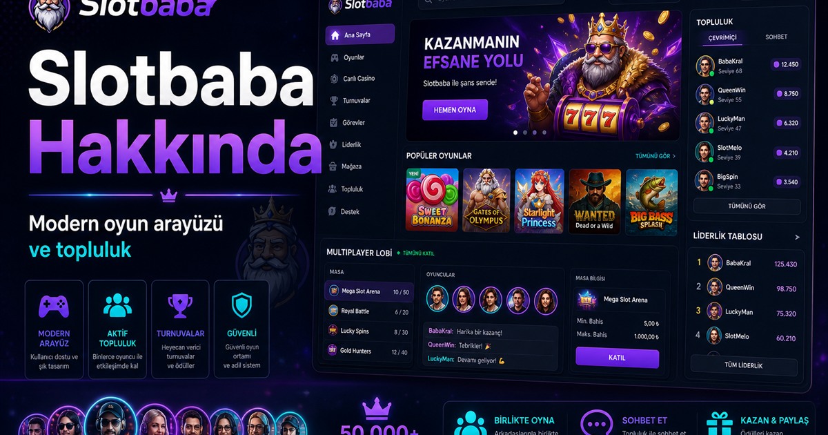 Slotbaba platform tanıtım görseli — modern oyun arayüzü ve topluluk